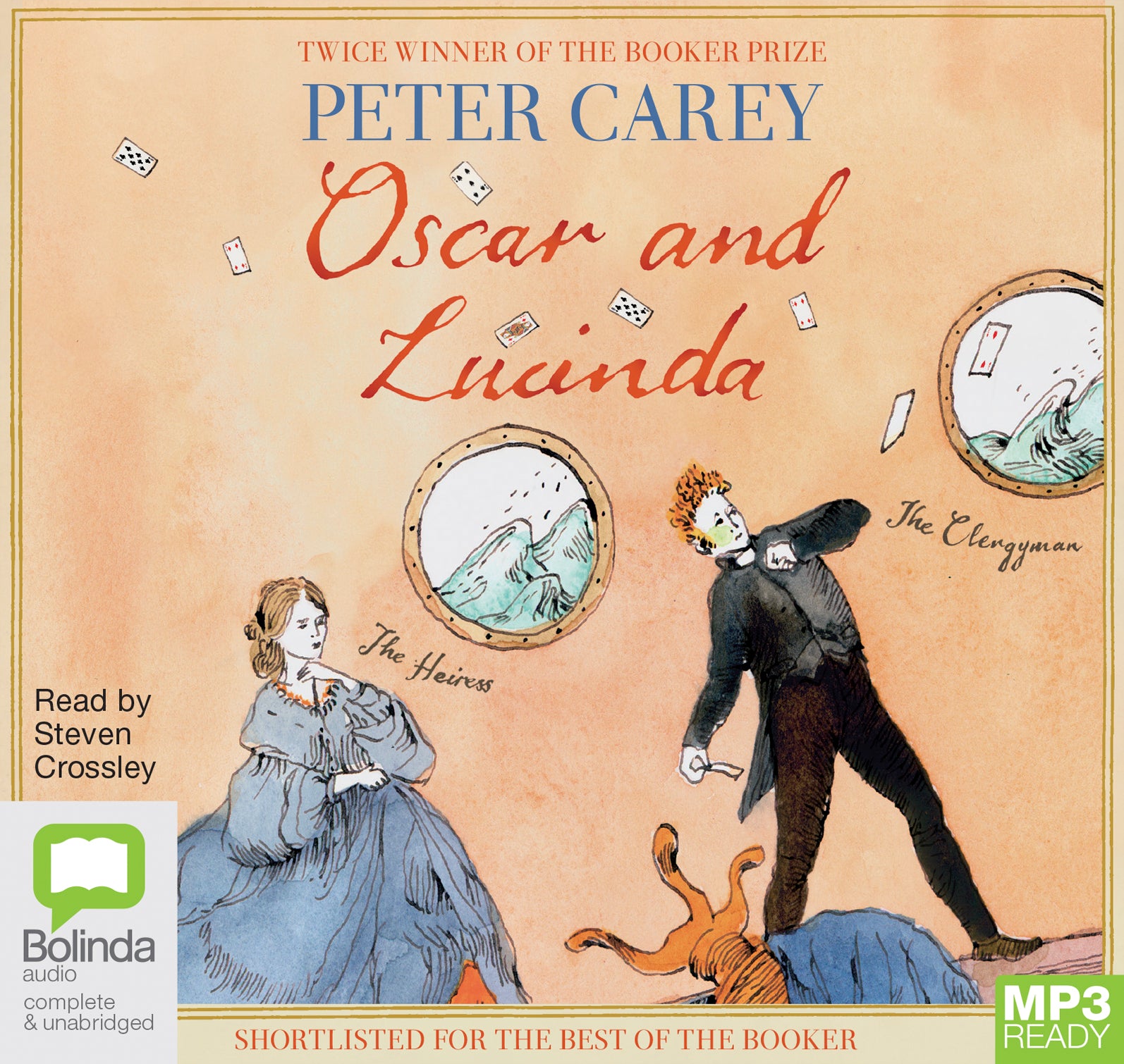 Oscar And Lucinda  - Unbridged Audio Book on MP3