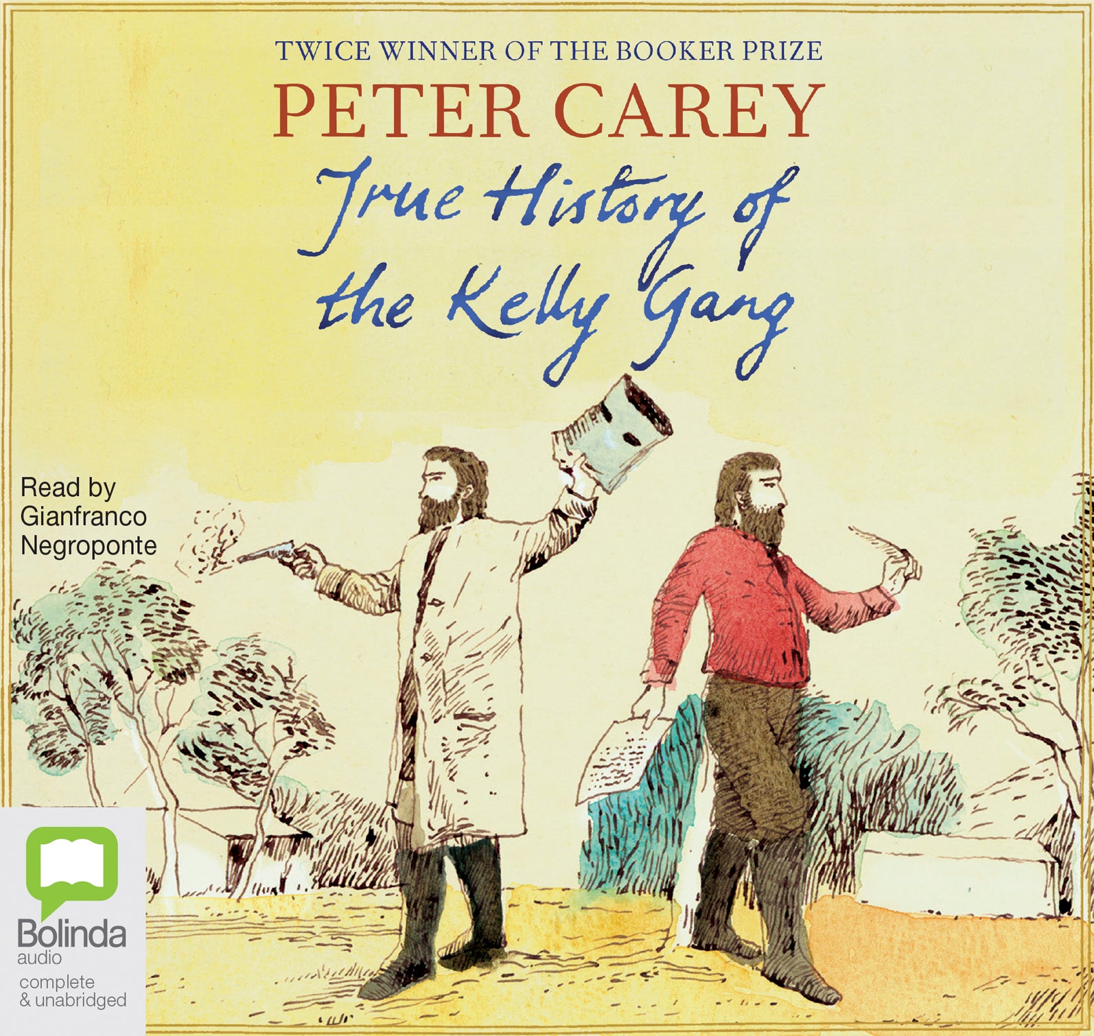 True History Of The Kelly Gang - Unbridged Audio Book on CD