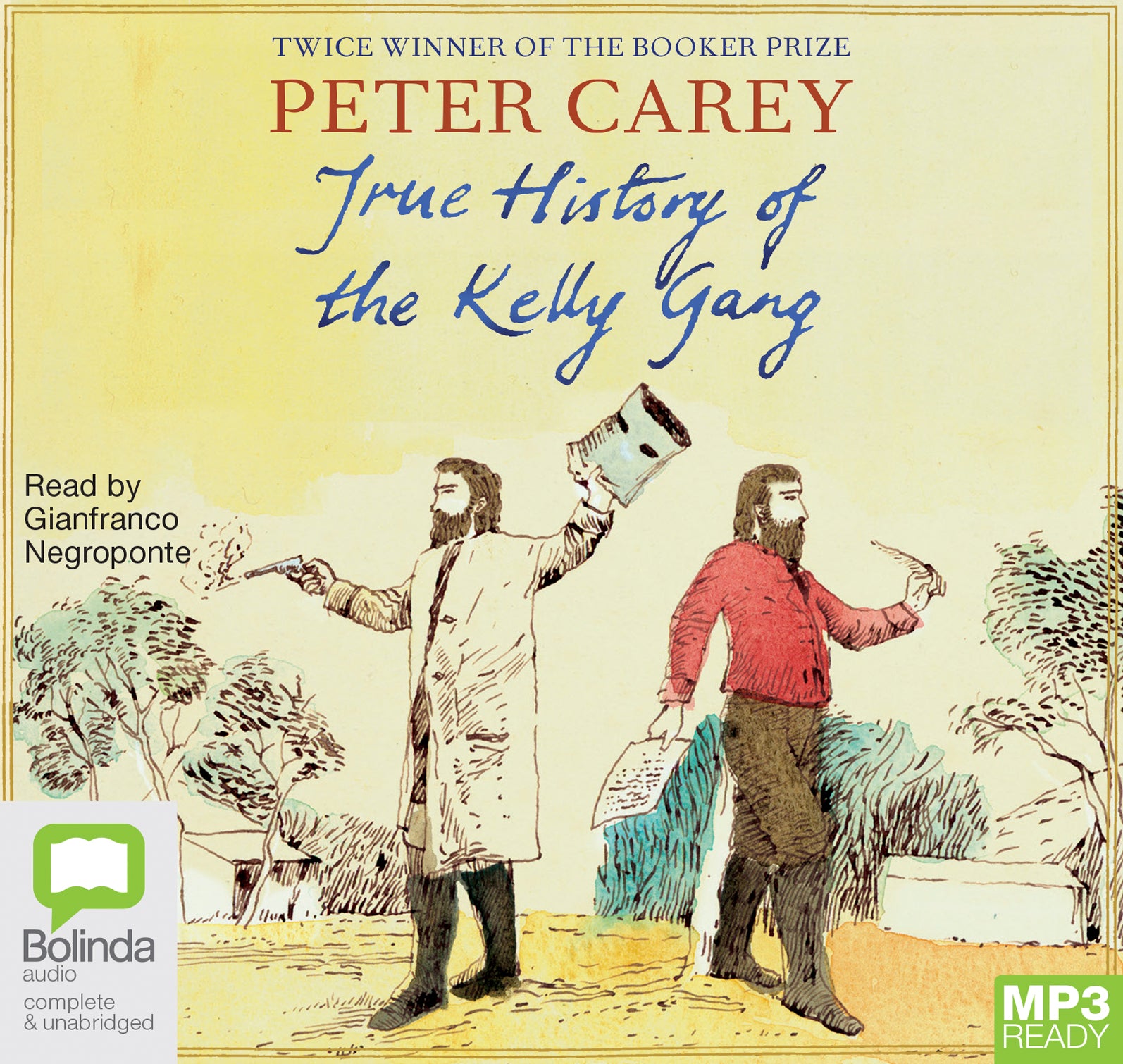 True History Of The Kelly Gang  - Unbridged Audio Book on MP3