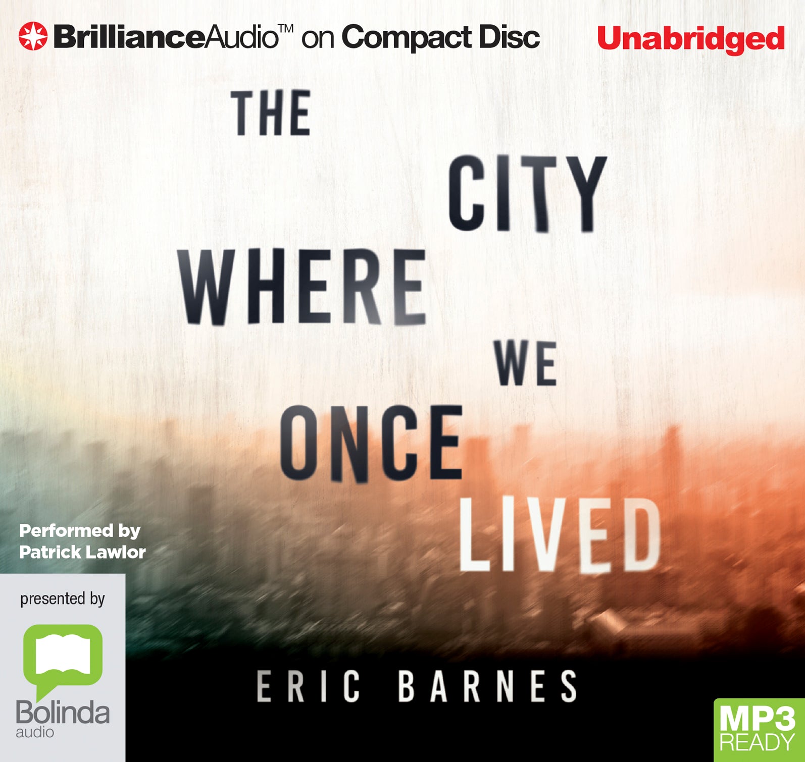 The City Where We Once Lived  - Unbridged Audio Book on MP3