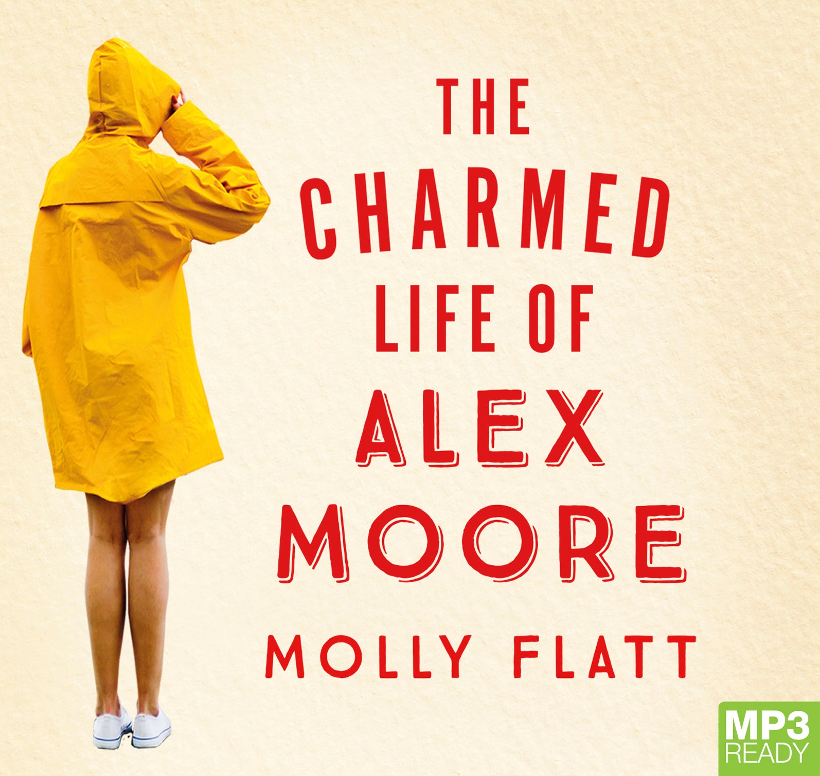 The Charmed Life Of Alex Moore  - Unbridged Audio Book on MP3