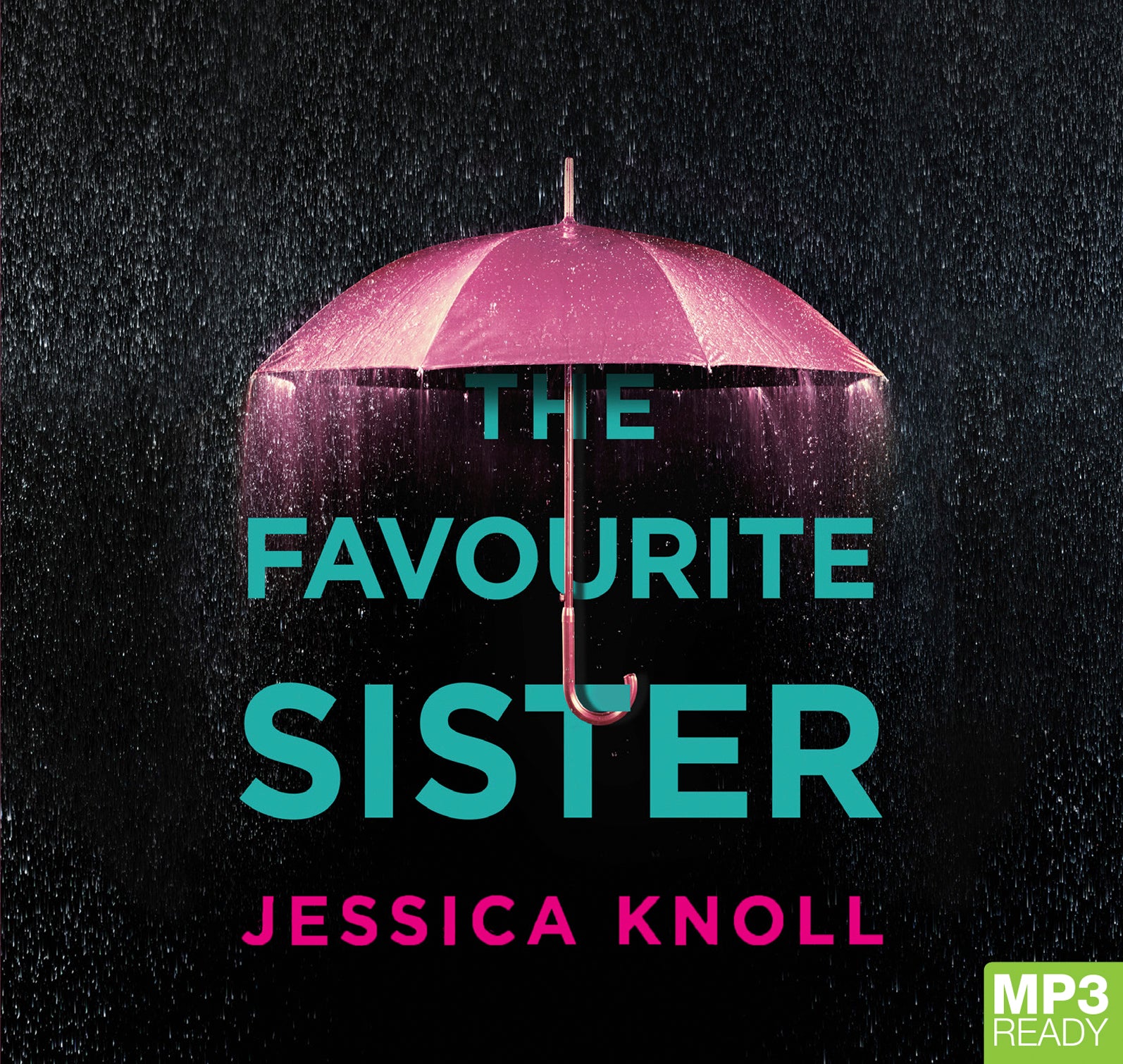 The Favourite Sister  - Unbridged Audio Book on MP3