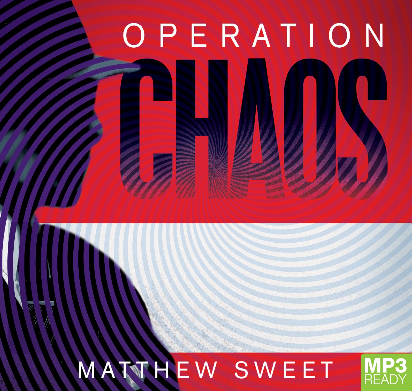 Operation Chaos  - Unbridged Audio Book on MP3