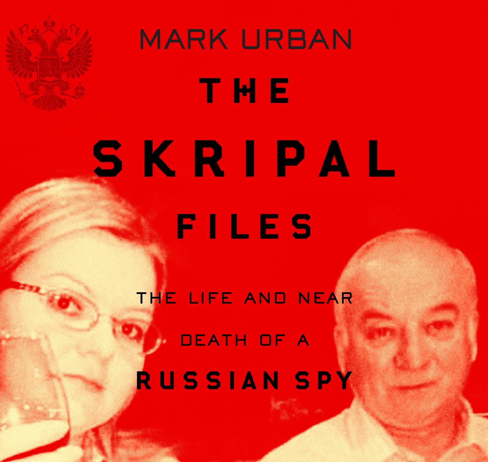 The Skripal Files - Unbridged Audio Book on CD