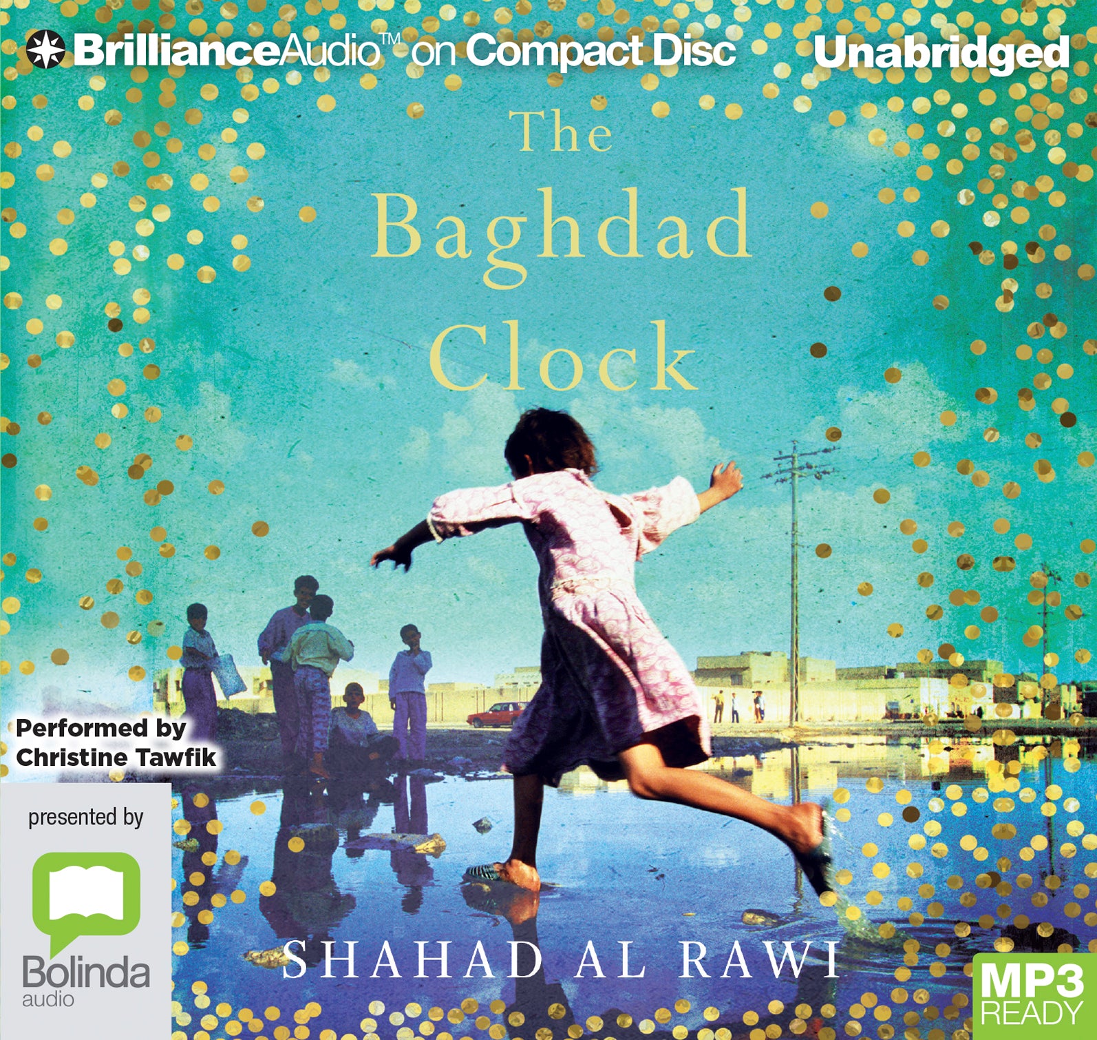 The Baghdad Clock  - Unbridged Audio Book on MP3