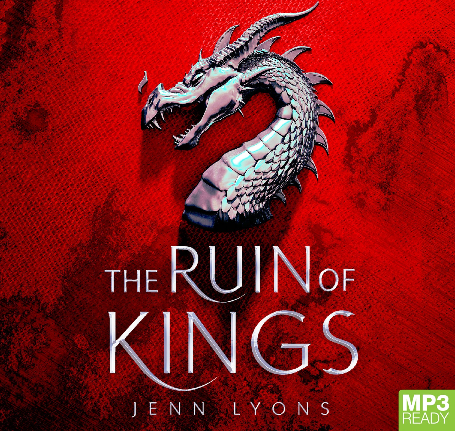 The Ruin Of Kings  - Unbridged Audio Book on MP3