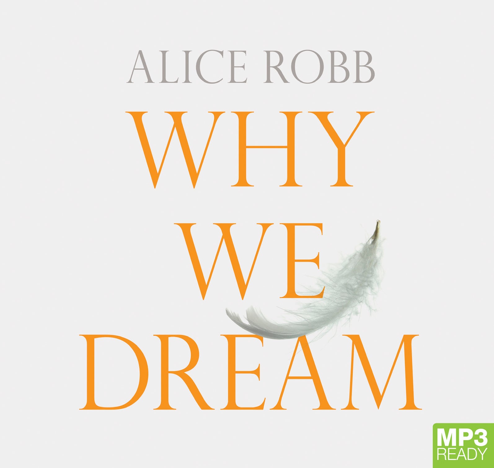 Why We Dream  - Unbridged Audio Book on MP3