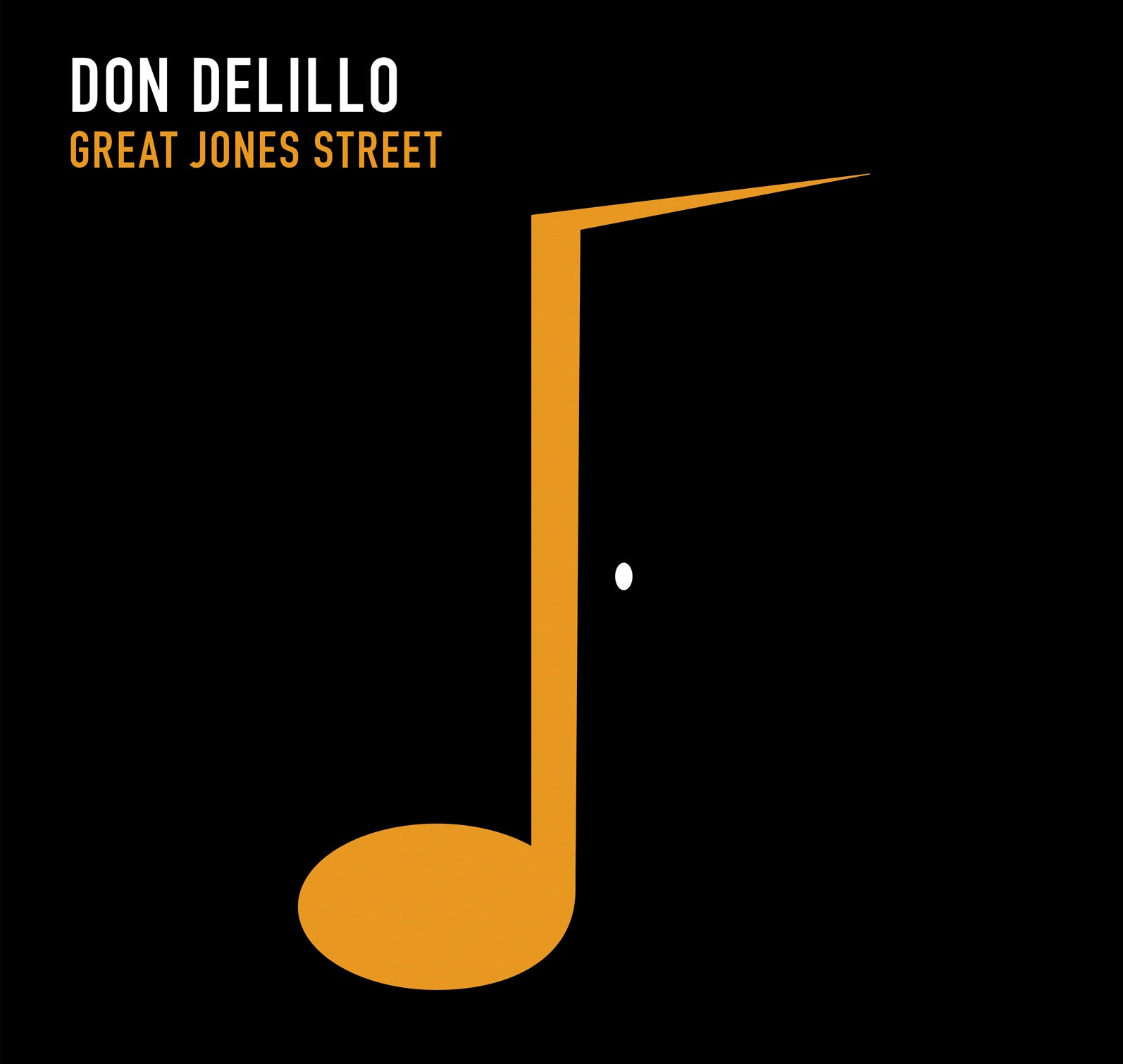 Great Jones Street - Unbridged Audio Book on CD