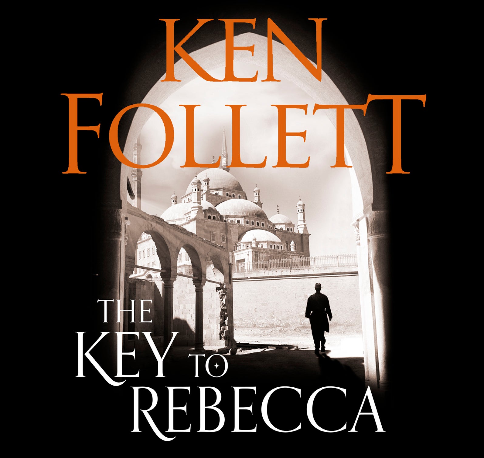 The Key To Rebecca - Unbridged Audio Book on CD