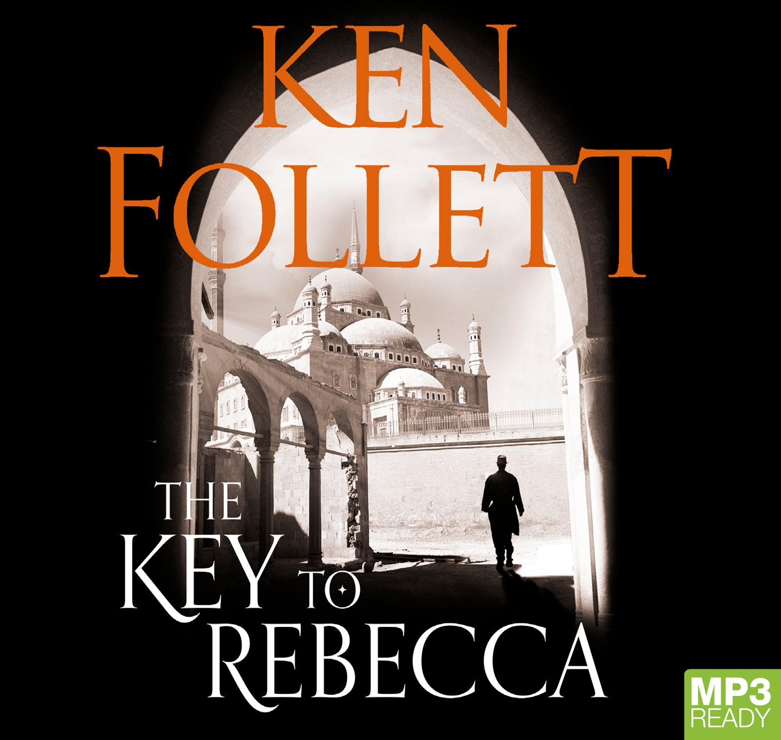 The Key To Rebecca  - Unbridged Audio Book on MP3