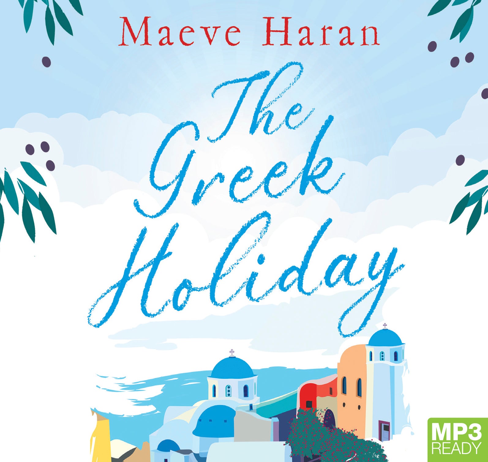 The Greek Holiday  - Unbridged Audio Book on MP3