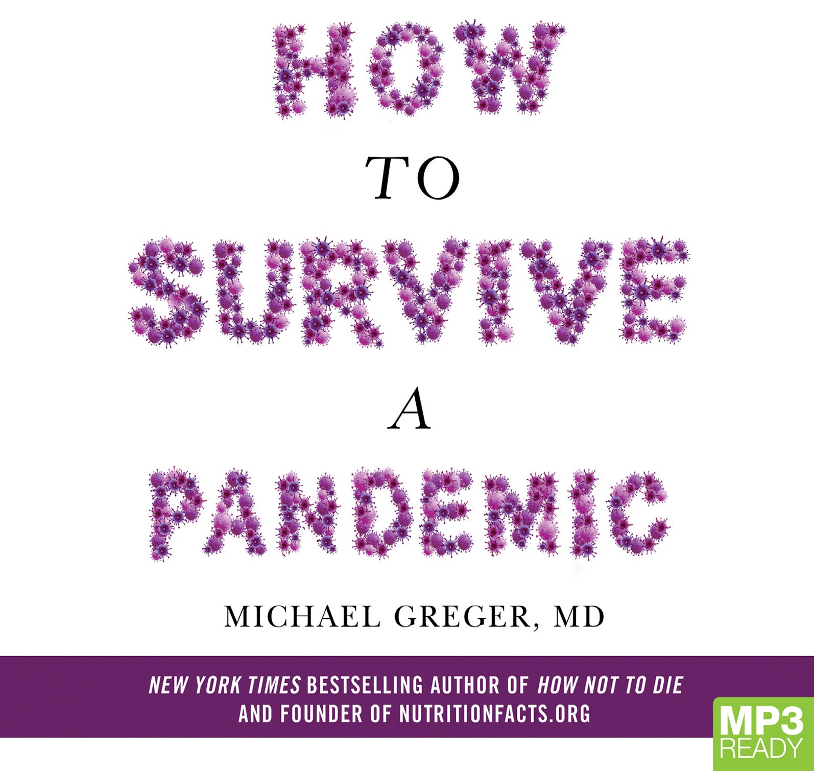 How To Survive A Pandemic  - Unbridged Audio Book on MP3