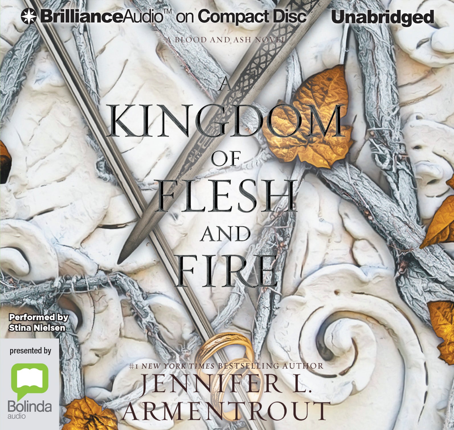 A Kingdom Of Flesh And Fire - Unbridged Audio Book on CD