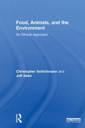 Food, Animals, and the Environment