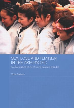 Sex, Love and Feminism in the Asia Pacific