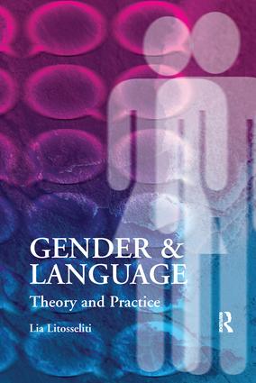 Gender and Language  Theory and Practice