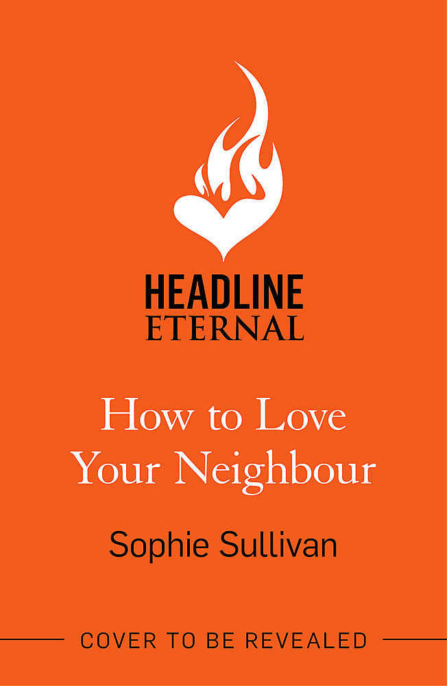 How to Love Your Neighbour