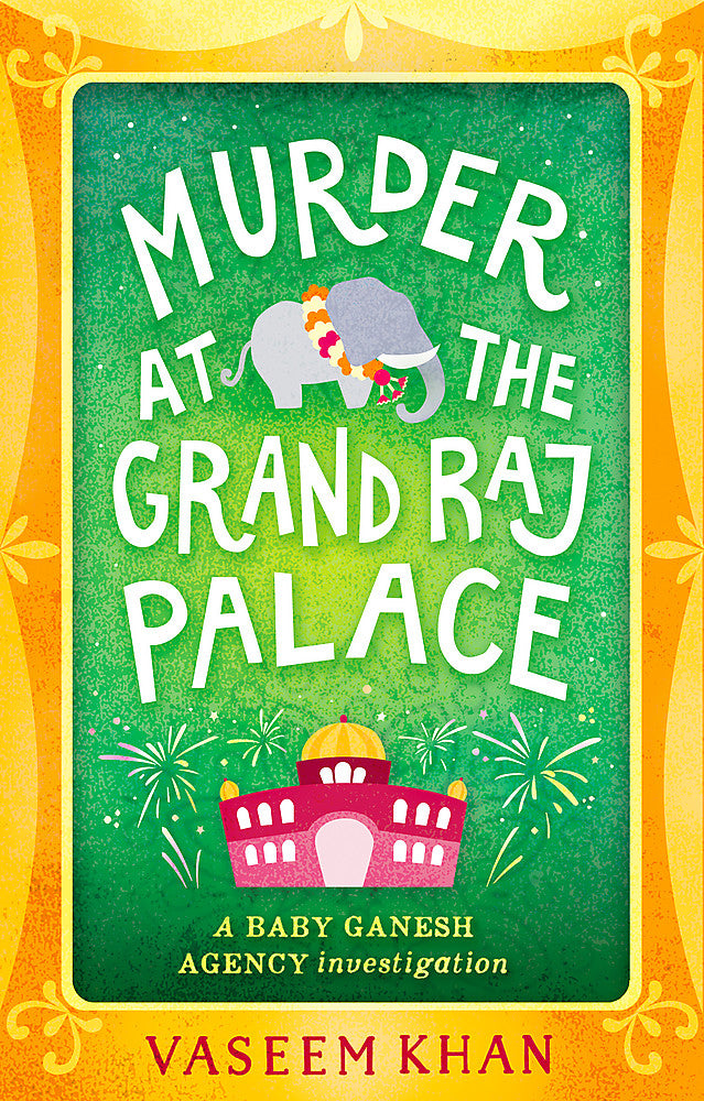 Murder at the Grand Raj Palace