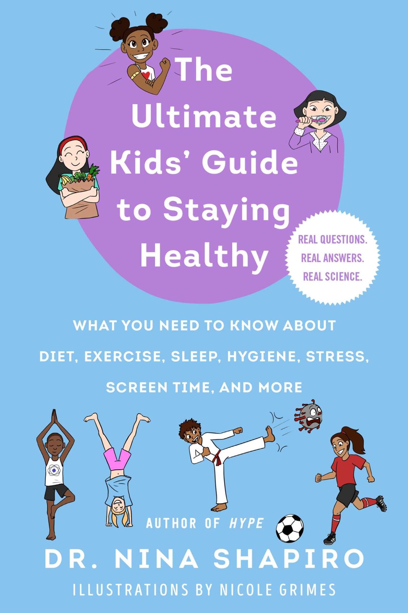 Ultimate Kids' Guide to Being Super Healthy