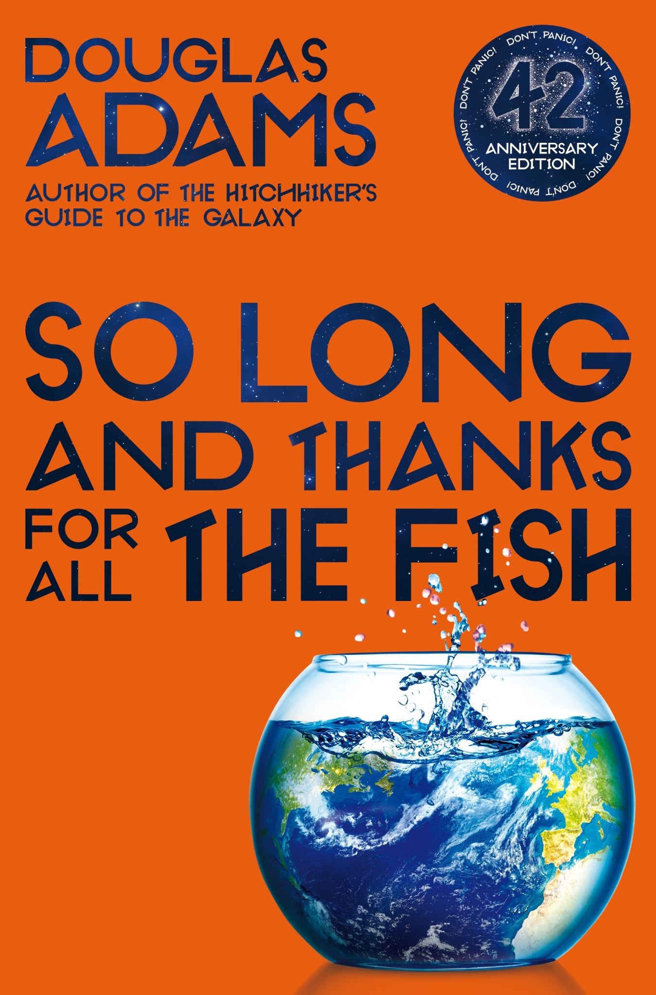 So Long, and Thanks for All the Fish: Hitchhiker's Guide to the Galaxy Book 4