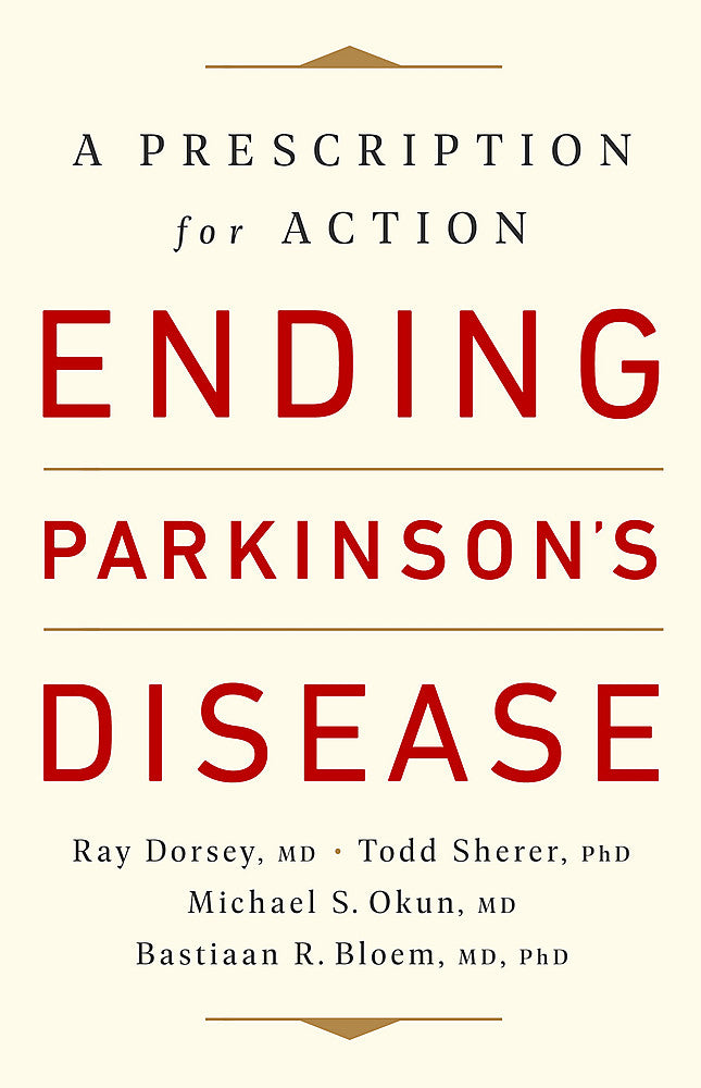 Ending Parkinson's Disease