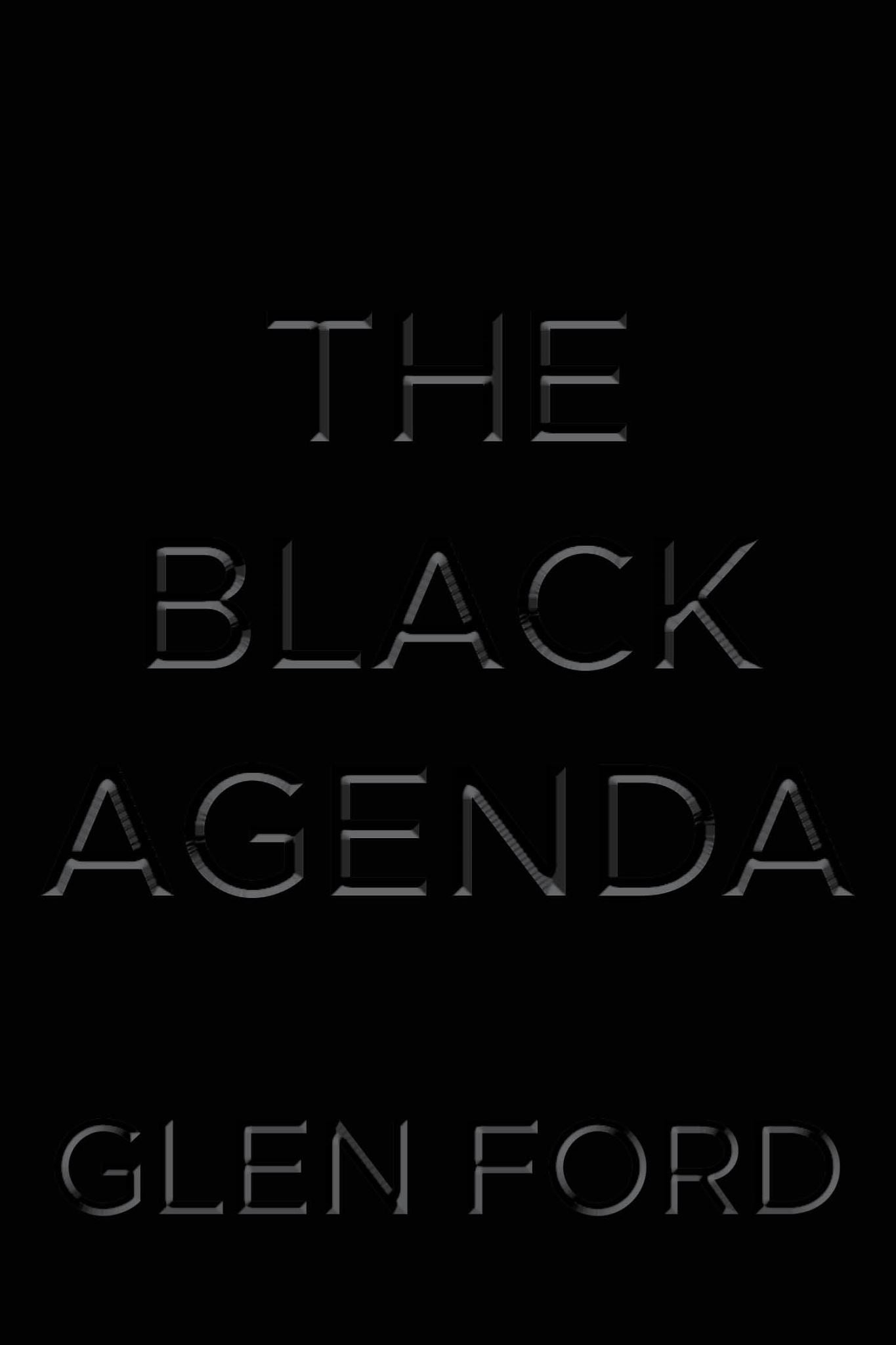 The Black Agenda