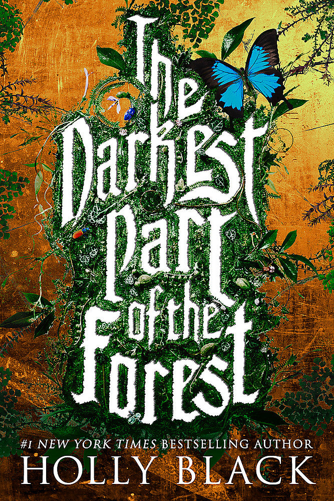 The Darkest Part of the Forest