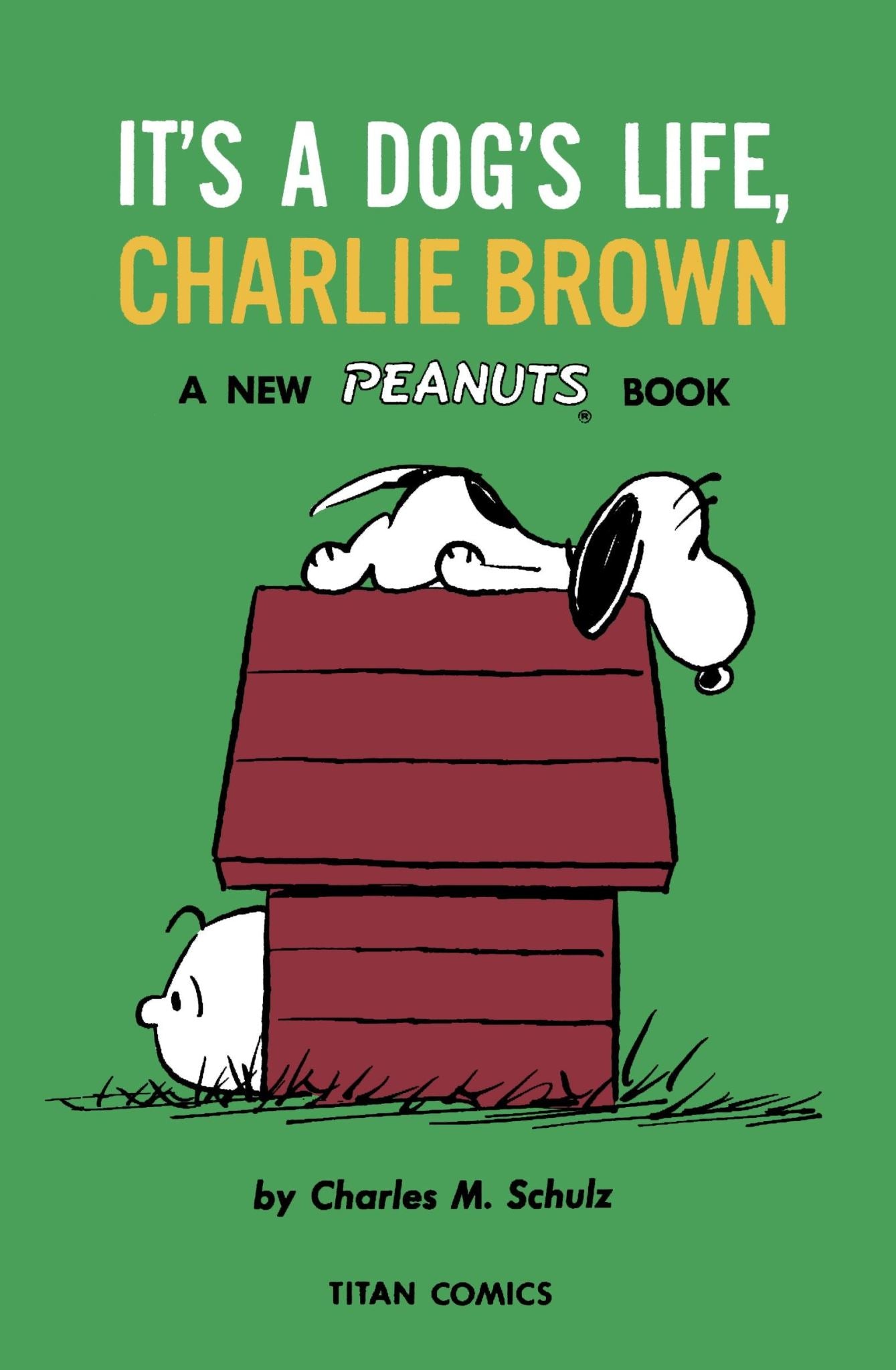 It's A Dog's Life, Charlie Brown