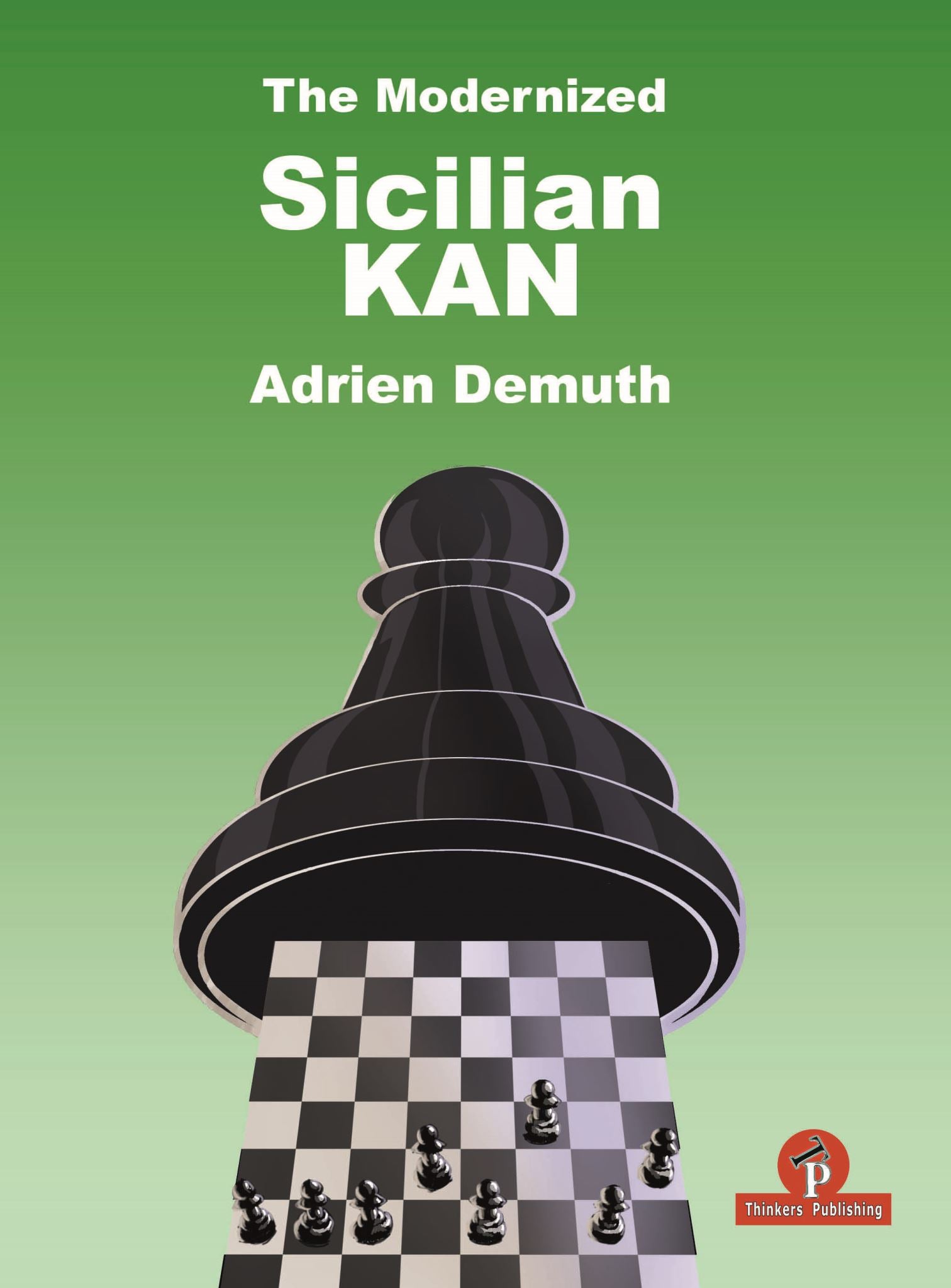 The Modernized Sicilian Kan