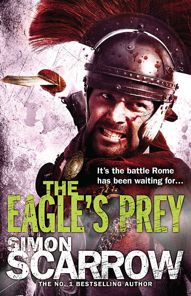 The Eagle's Prey (Eagles of the Empire 5)