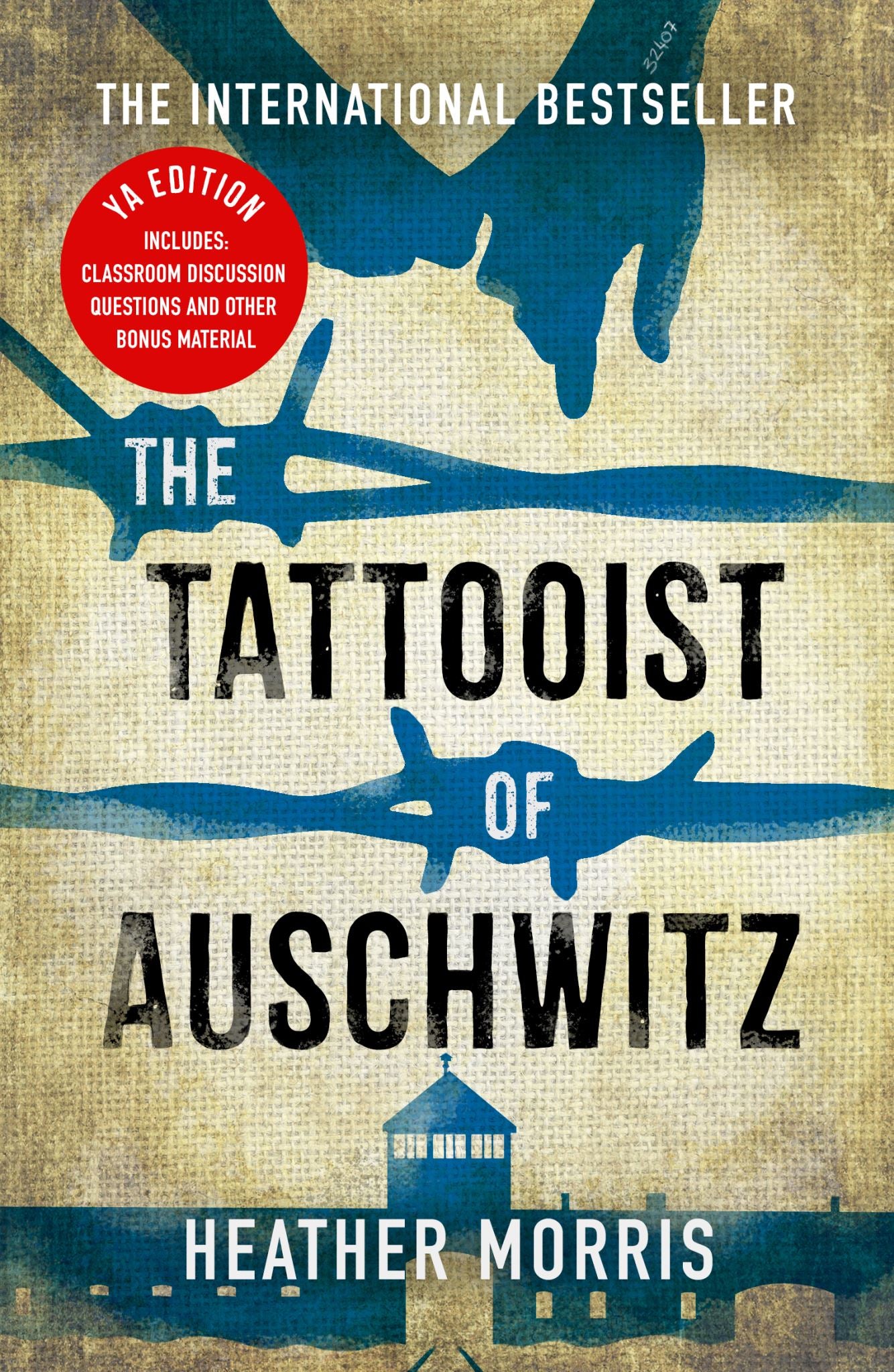 The Tattooist of Auschwitz - YA Edition