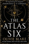 The Atlas Six: The Atlas Book 1