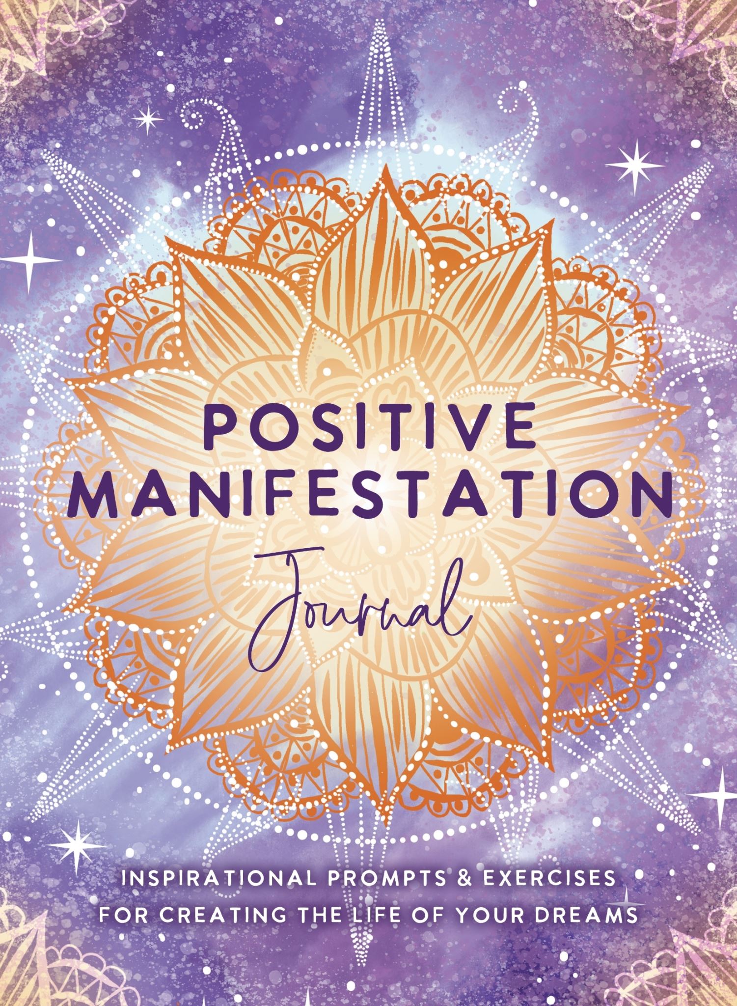 The Positive Manifestation Journal