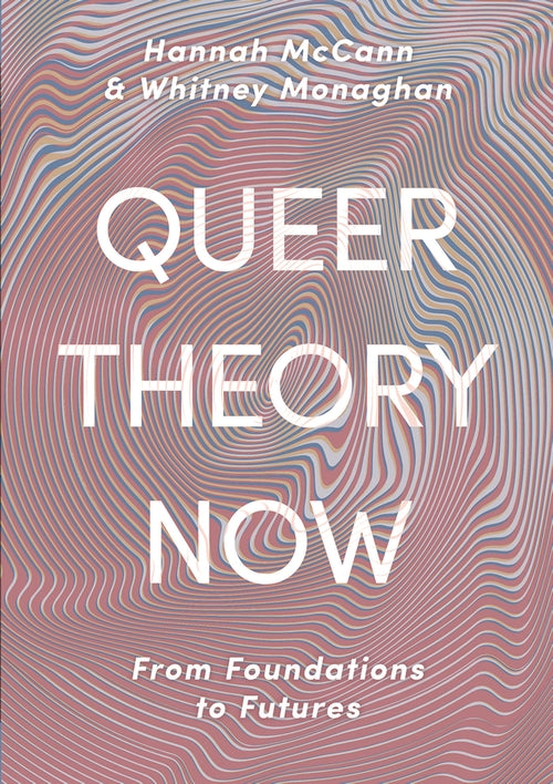 Queer Theory Now