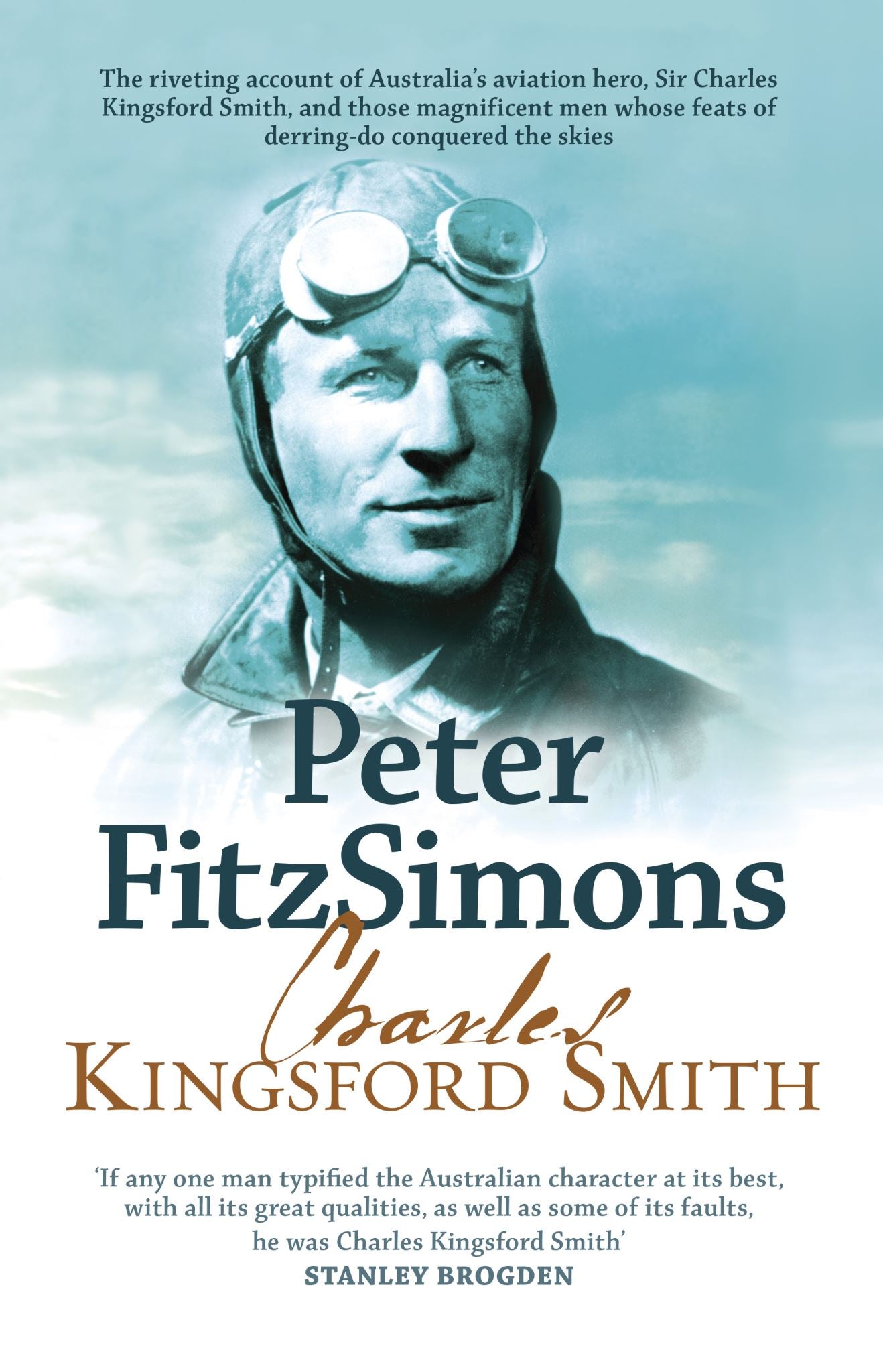 Charles Kingsford Smith and Those Magnificent Men