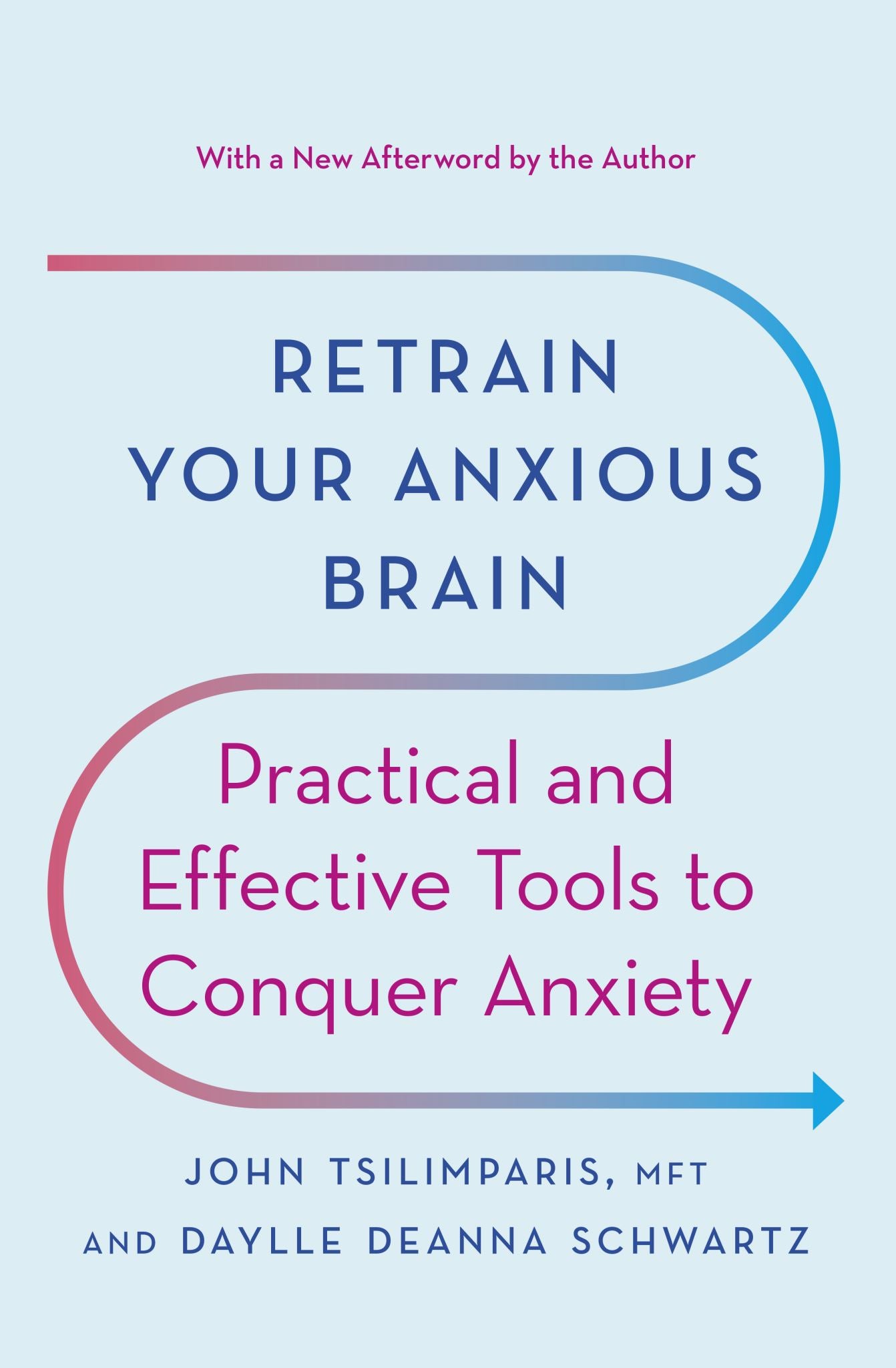 Retrain Your Anxious Brain