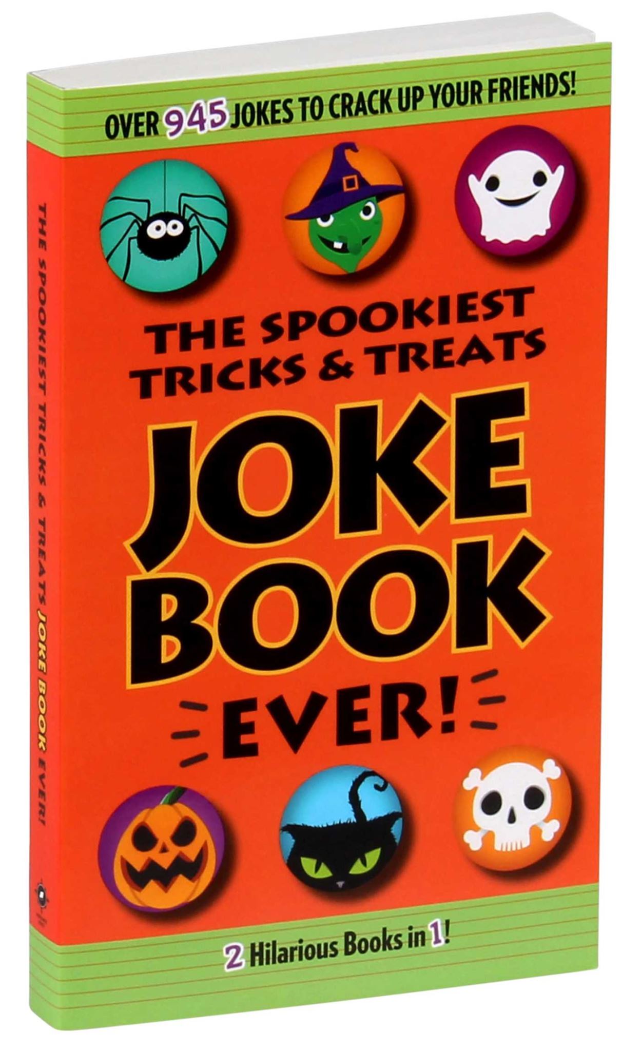 Spookiest Tricks & Treats Joke Book Ever!