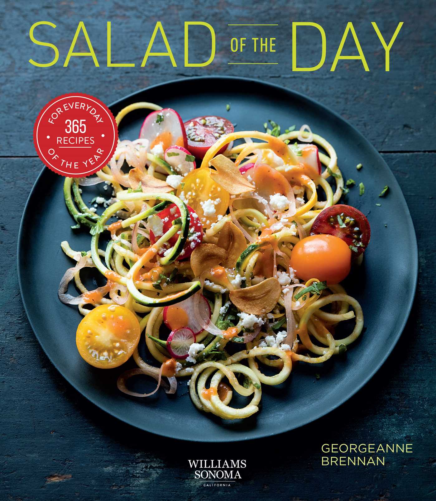 Salad of the Day (Healthy Eating, Recipe A Day, Housewarming Gift): 365 Recipes