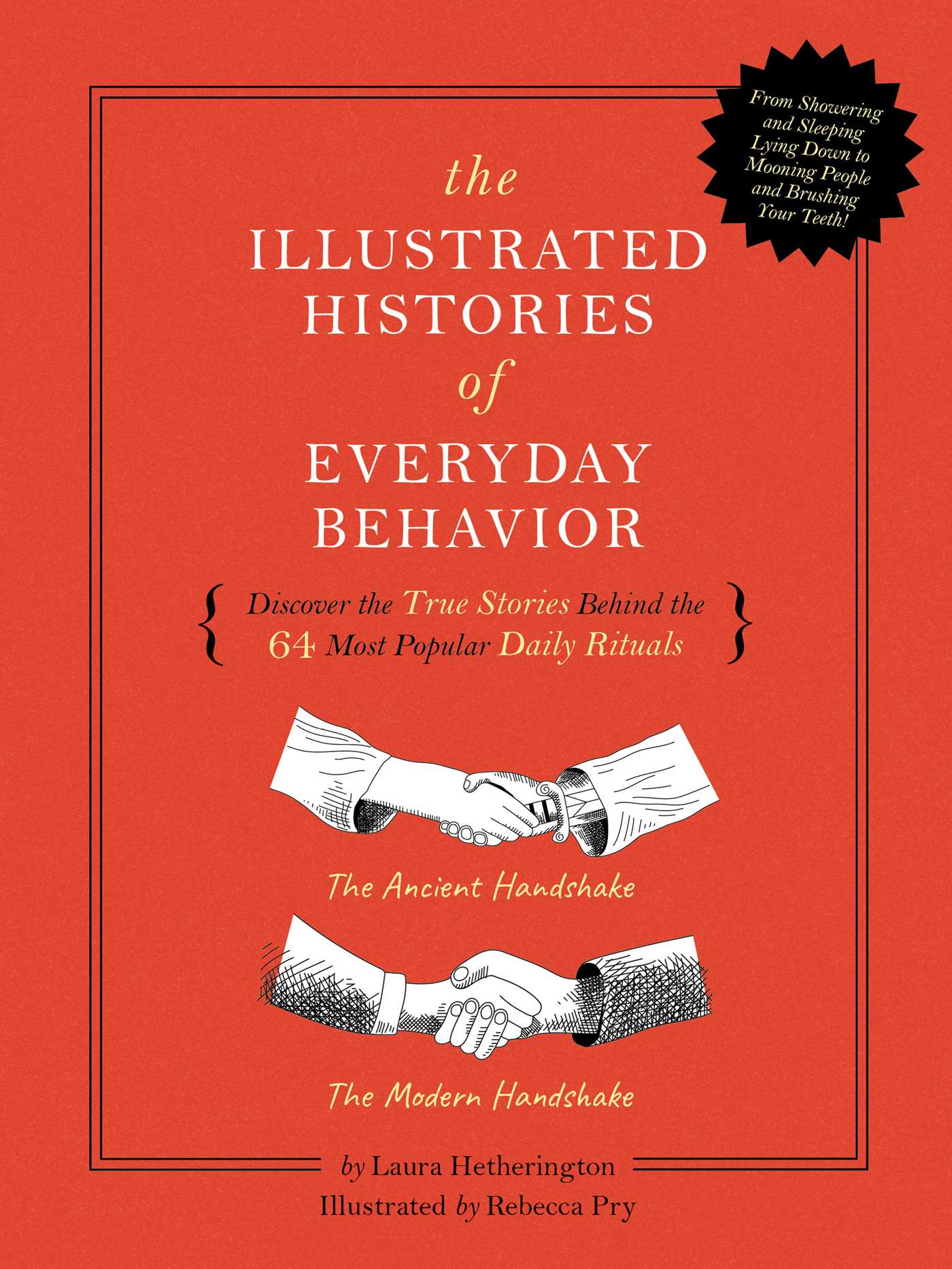 The Illustrated Histories of Everyday Behavior