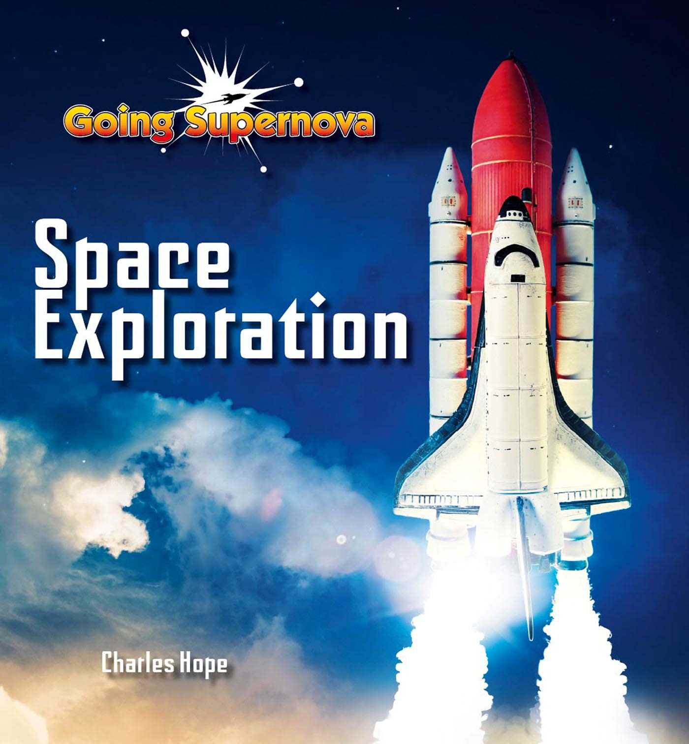 Going Supernova: Space Exploration