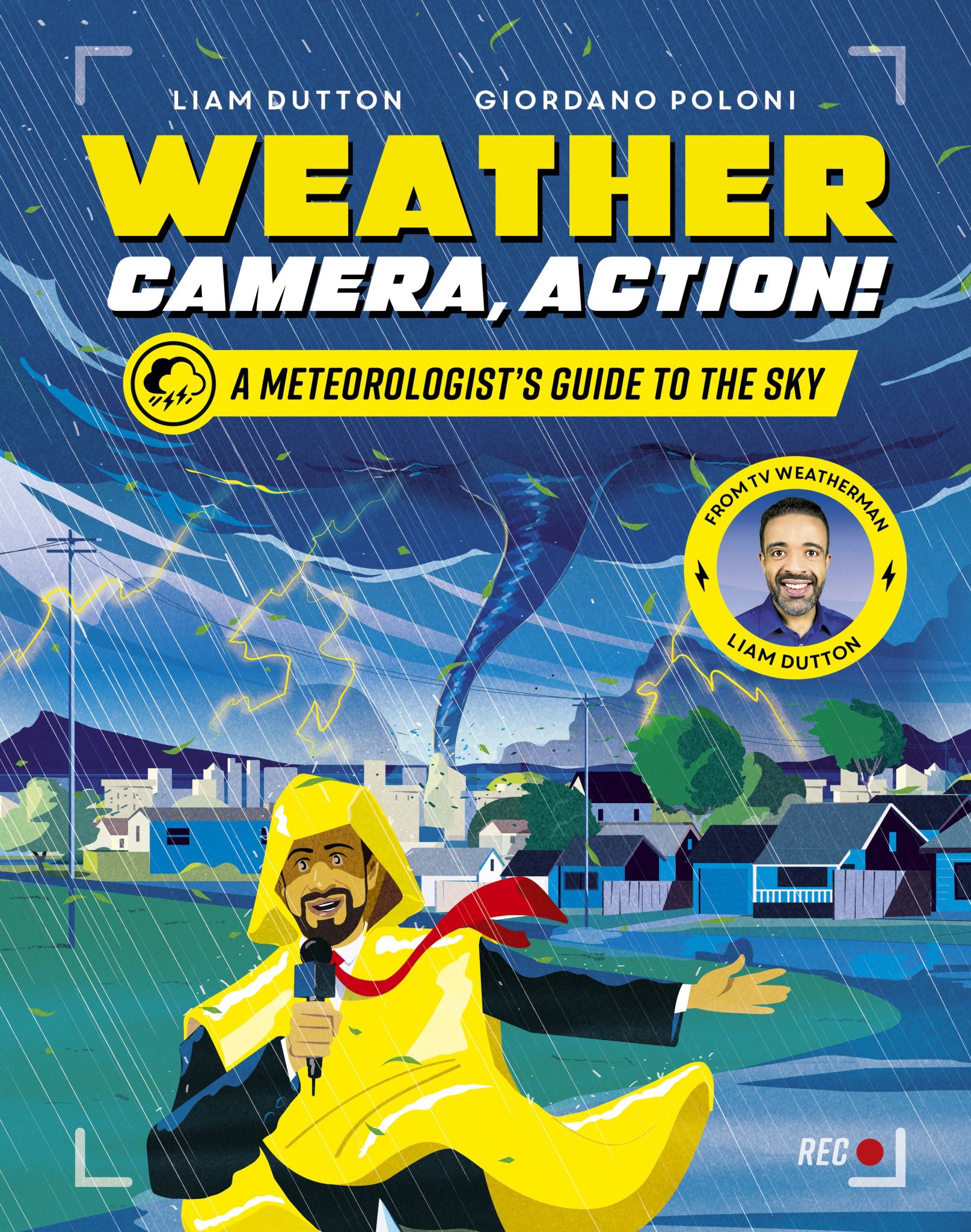 Weather, Camera, Action!