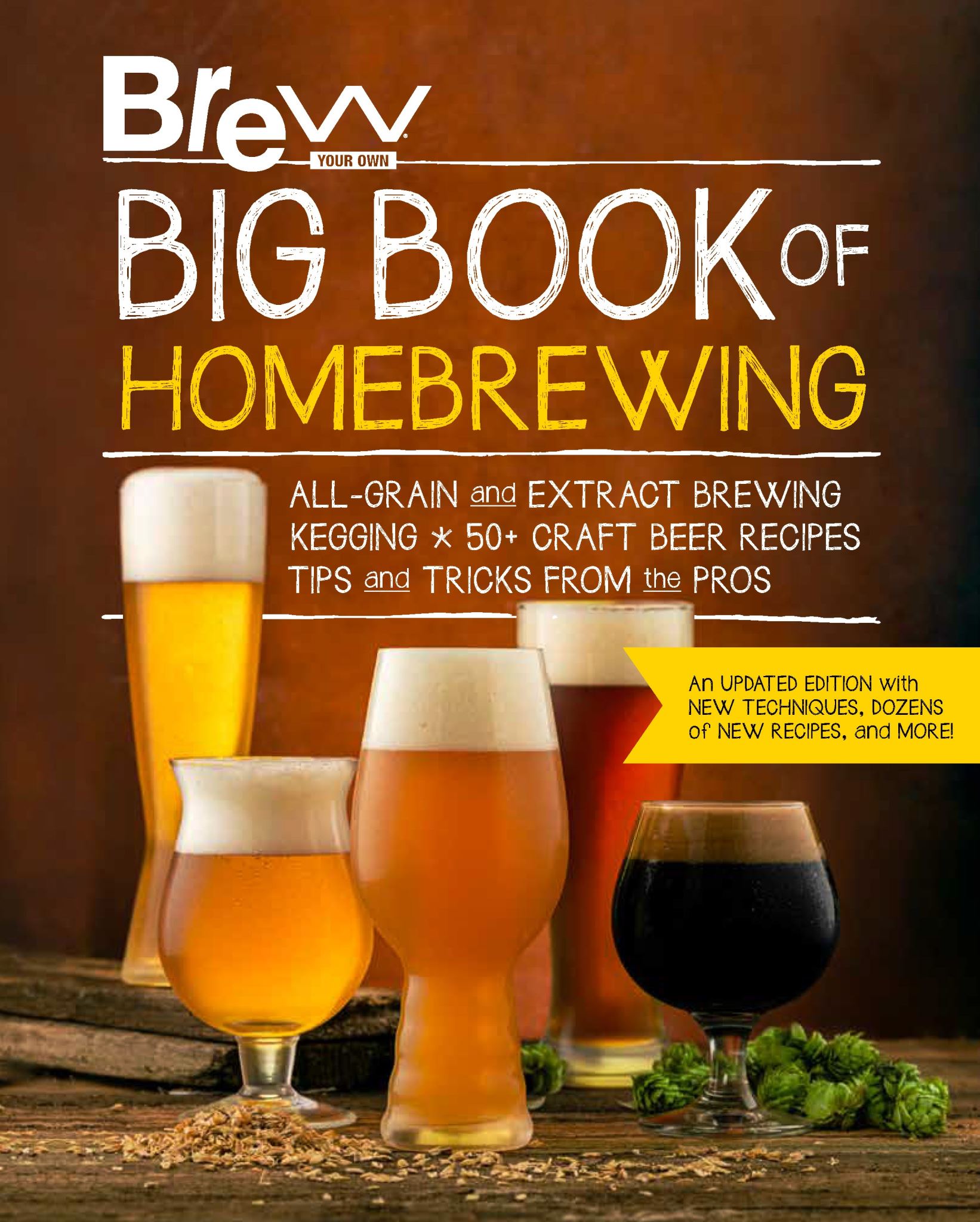 Brew Your Own Big Book of Homebrewing