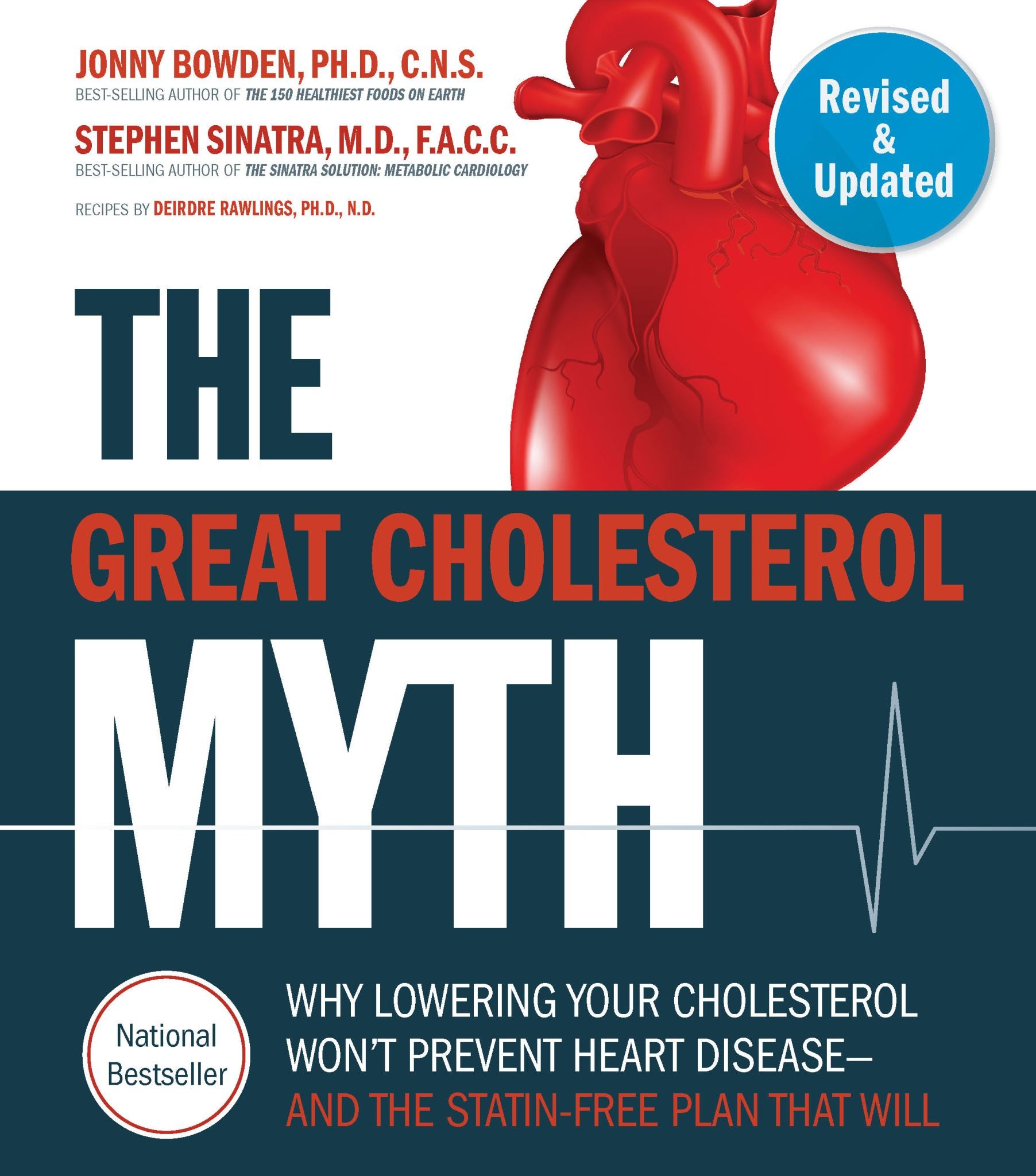 The Great Cholesterol Myth