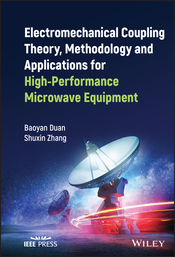 Electromechanical Coupling Theory, Methodology and Applications for High-Perform