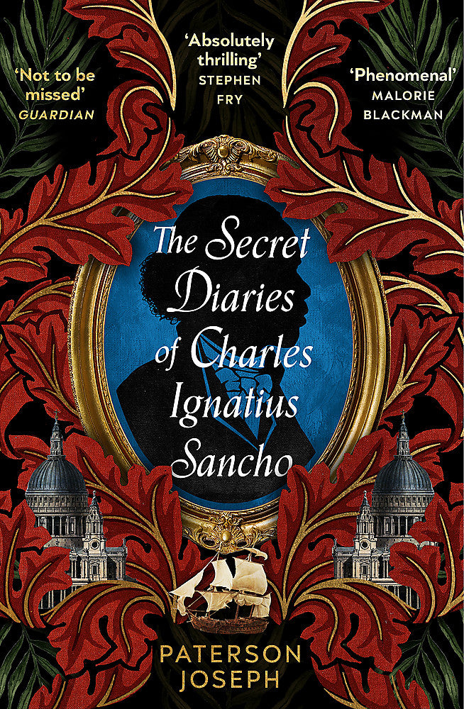 The Secret Diaries of Charles Ignatius Sancho