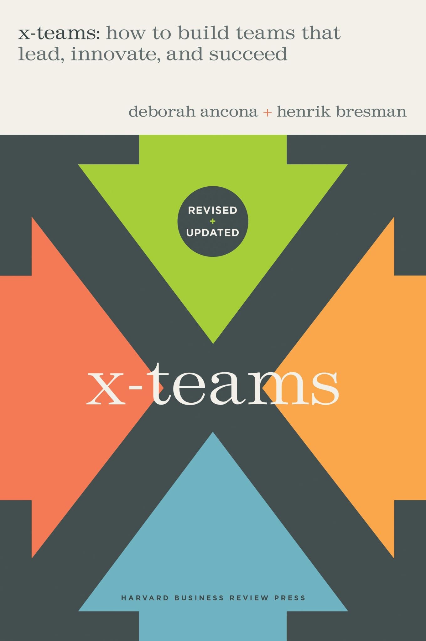 X-Teams, Updated Edition, With a New Preface