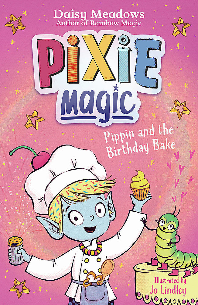 Pixie Magic: Pippin and the Birthday Bake