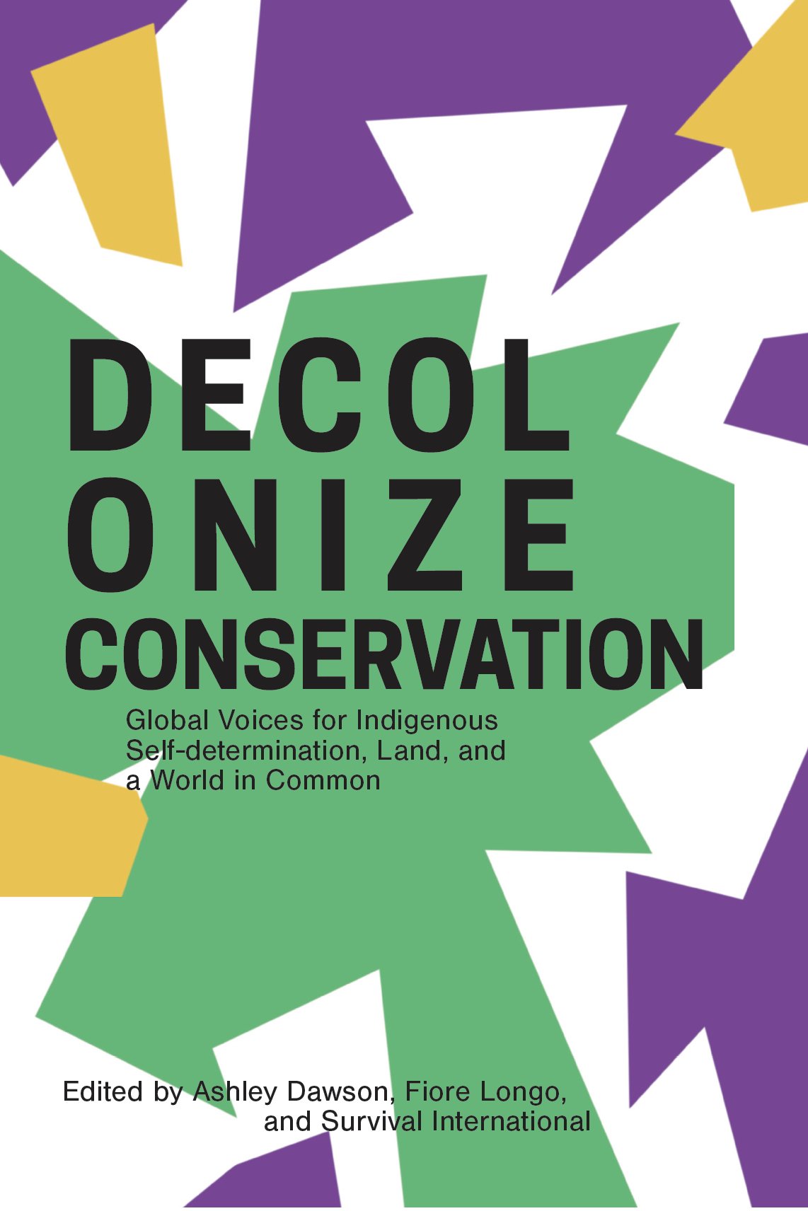 Decolonizing Conservation