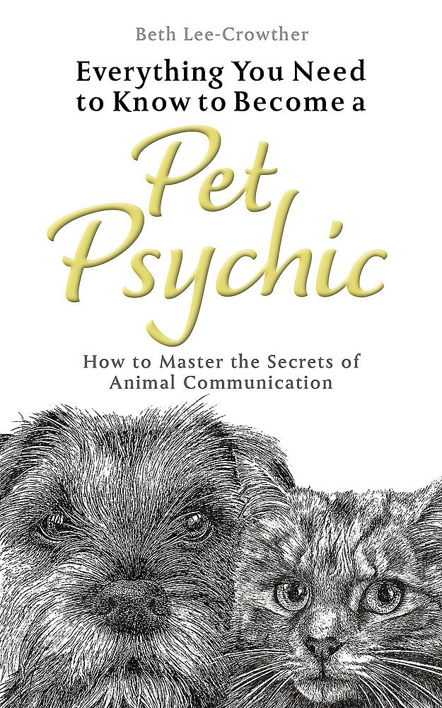 Everything You Need to Know to Become a Pet Psychic