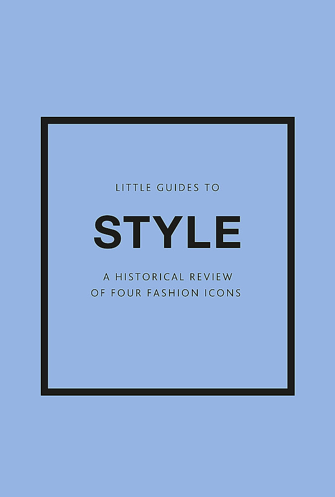 Little Guides to Style III